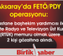 Aksaray’da FETÖ/PDY operasyonu: 2 gözaltı