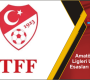 Amatör Futbol Ligleri Uygulama Esasları Yayınlandı