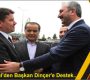 Bakan Gül’den Başkan Dinçer’e Destek..