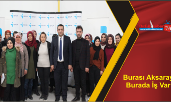 Burası Aksaray Burada İş Var