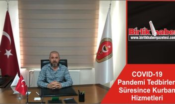 COVID-19 Pandemi Tedbirleri Süresince Kurban Hizmetleri