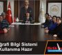 Coğrafi Bilgi Sistemi Kullanıma Hazır