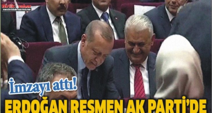 Cumhurbaşkanı Erdoğan Ak Parti’ye yeniden üye oldu