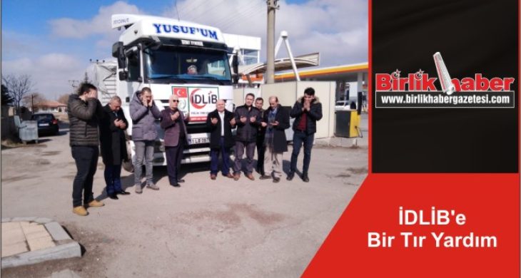 İDLİB’e Bir Tır Yardım