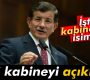 Davutoğlu yeni kabineyi açıkladı