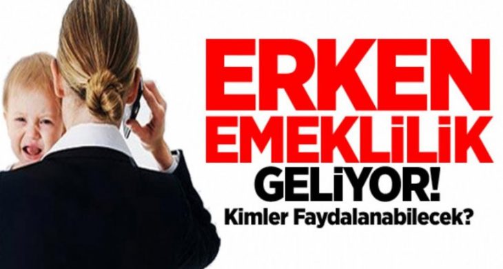 Erken emekliliği kaçıranlara müjde! İşte şartlar…