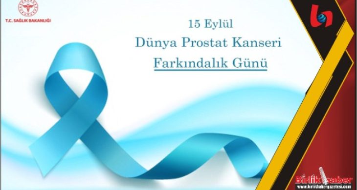 Dünya Prostat Kanseri Farkındalık Günü