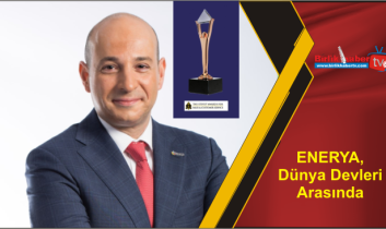 ENERYA, Dünya Devleri Arasında