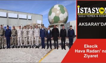 Ekecik Hava Radarı’ na Ziyaret