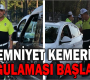 Emniyet Kemeri Uygulaması