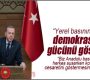 Erdoğan: Yerel basının gücü, demokrasinin gücünü gösterir
