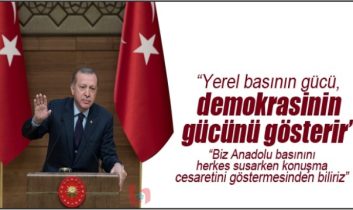 Erdoğan: Yerel basının gücü, demokrasinin gücünü gösterir