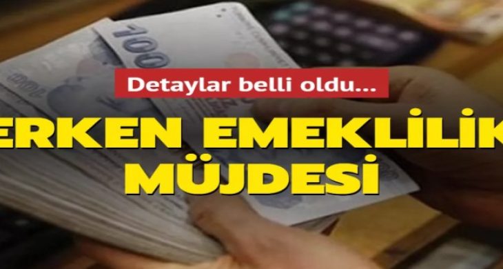 Erken emekliliğin yolu açıldı