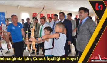 Geleceğimiz İçin, Çocuk İşçiliğine Hayır!