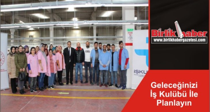 Geleceğinizi İş Kulübü İle Planlayın