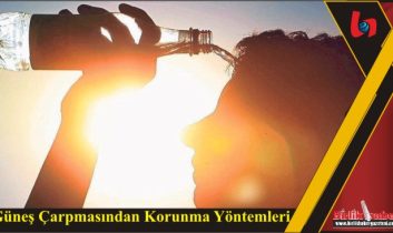 Güneş Çarpmasından Korunma Yöntemleri