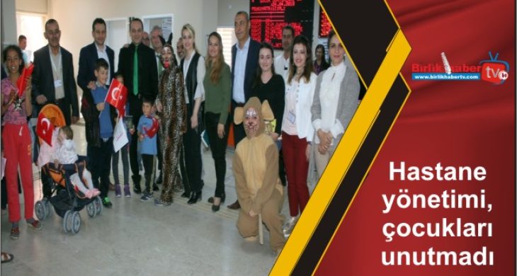 Hastane yönetimi, çocukları unutmadı