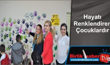 Hayatı Renklendiren Çocuklardır