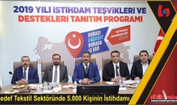 Hedef Tekstil Sektöründe 5.000 Kişinin İstihdamı