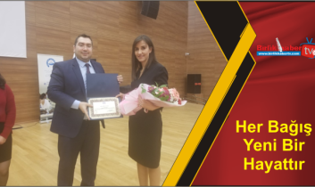 Her Bağış Yeni Bir Hayattır