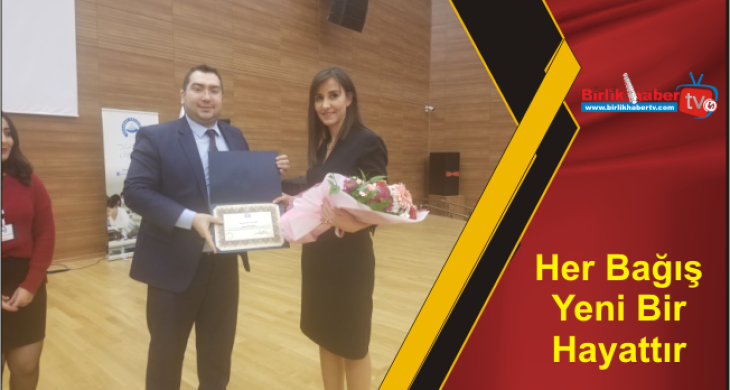 Her Bağış Yeni Bir Hayattır