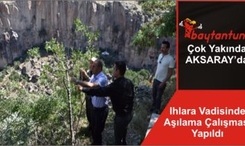 Ihlara Vadisinde Aşılama Çalışması Yapıldı