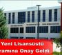 İki Yeni Lisansüstü Programına Onay Geldi