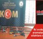 İki evde yapılan aramalarda çıkan silahlara el konuldu
