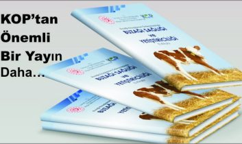 KOP’tan Önemli Bir Yayın Daha…