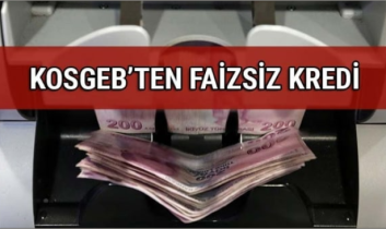 KOSGEB’den işletmelere faizsiz 2 yeni destek