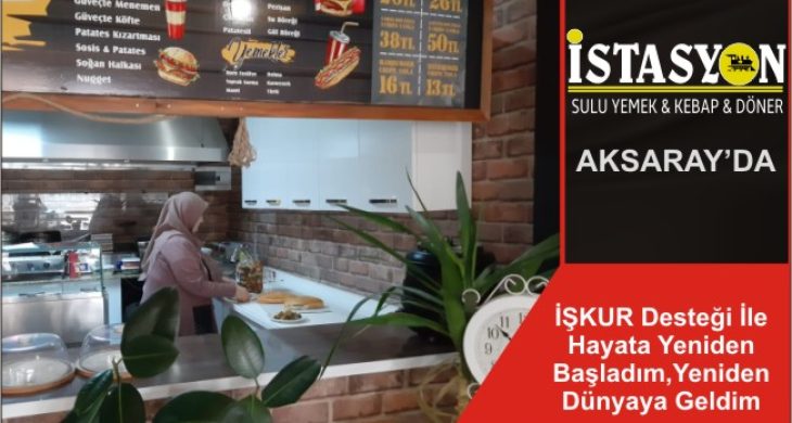 İŞKUR Desteği İle Hayata Yeniden Başladım,Yeniden Dünyaya Geldim