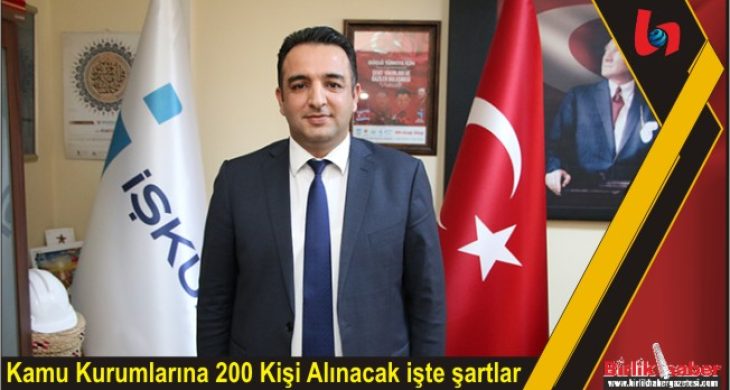 Kamu Kurumlarına 200 Kişi alınacak