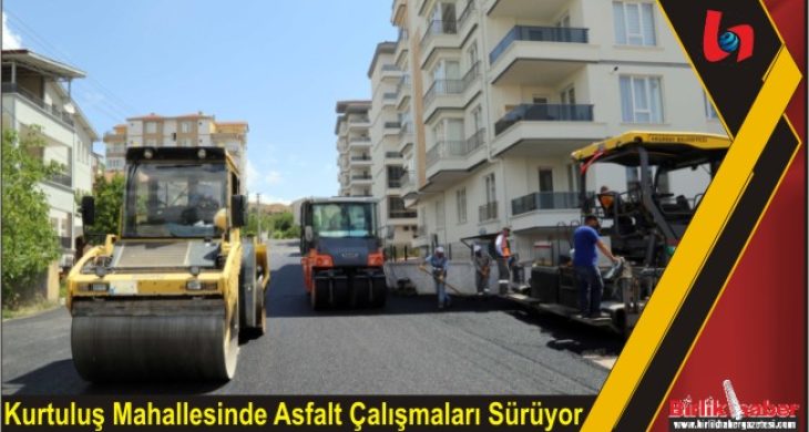 Kurtuluş Mahallesinde Asfalt Çalışmaları Sürüyor