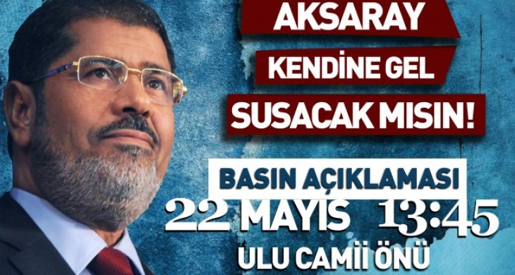AGD Aksaray Şubesi Mısır’daki İdam Kararını Protesto Etti