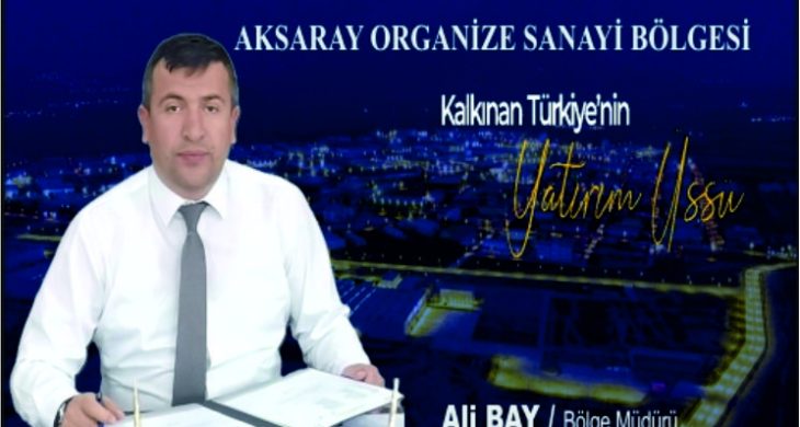 Mega Endüstri Bölgeleri Geliyor: Aksaray Sanayide Yeni Lige Çıkıyor