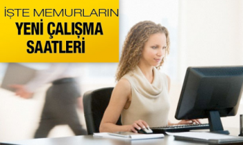 Mesai saatleri belirlendi