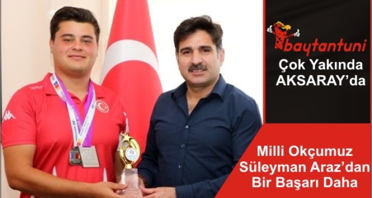 Milli Okçumuz Süleyman Araz’dan Bir Başarı Daha