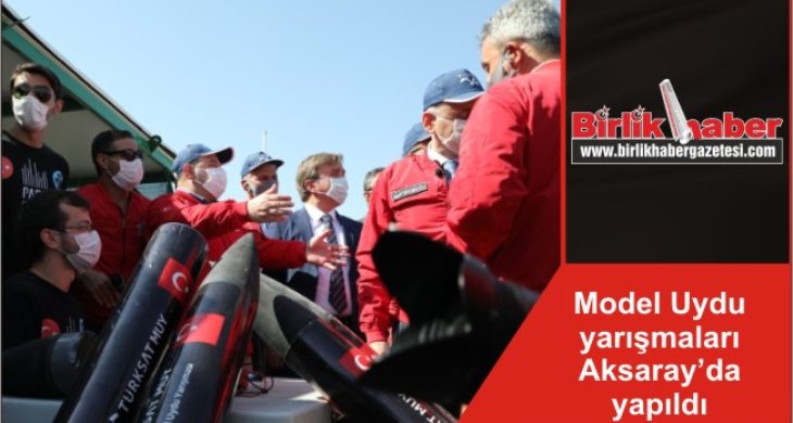 Model Uydu yarışmaları Aksaray’da yapıldı