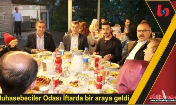 Muhasebeciler Odası İftarda bir araya geldi