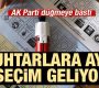 Muhtarlık seçimleri ayrı tarihte yapılacak