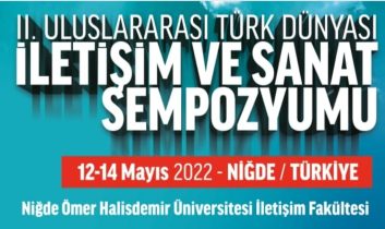 Niğde’de II. Türk Dünyası İletişim ve Sanat Sempozyumu Sona Erdi