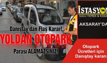 Otopark Ücretleri için Danıştay kararı