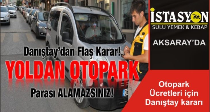 Otopark Ücretleri için Danıştay kararı