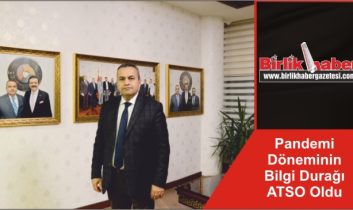 Pandemi Döneminin Bilgi Durağı ATSO Oldu