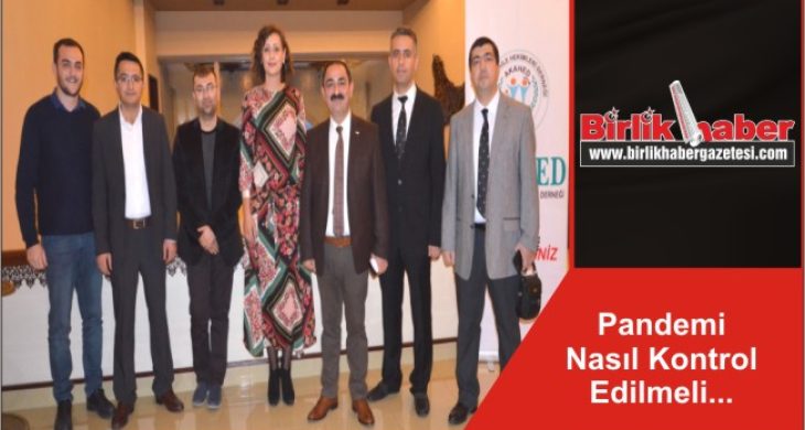 Pandemi Nasıl Kontrol Edilmeli…