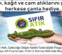 Plastik, kâğıt ve cam atıklar geri dönüşüme