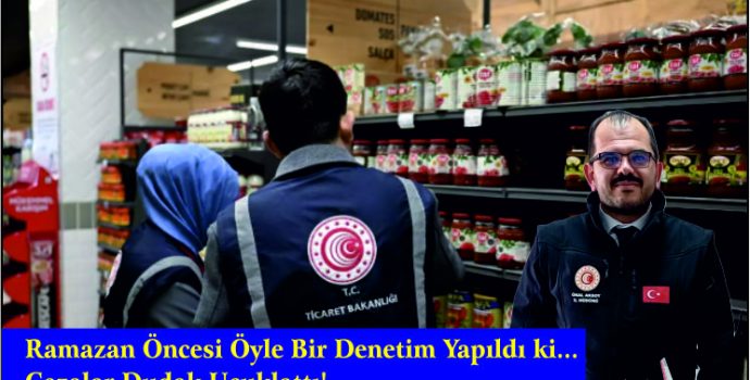 Ramazan Öncesi Öyle Bir Denetim Yapıldı ki… Cezalar Dudak Uçuklattı!