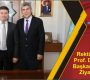 Rektör Adayı Prof. Dr. Akdağ Başkan Dinçer’i Ziyaret Etti