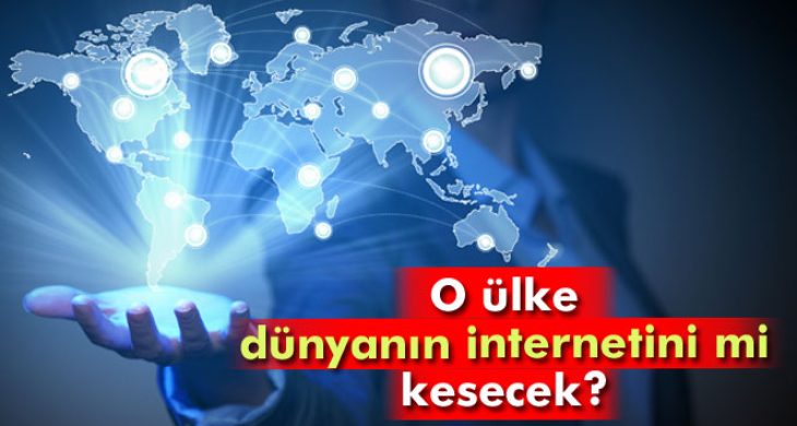 Rusya dünyanın internetini kesmeyi mi düşünüyor?