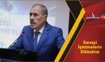 Sanayi İşletmelerin Dikkatine